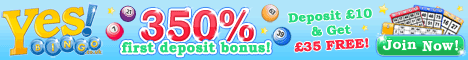 Yes Bingo - 350% First Deposit Bonus Yes Bingo - 350% First Deposit Bonus